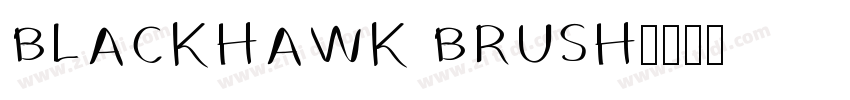 BLACKHAWK BRUSH字体转换